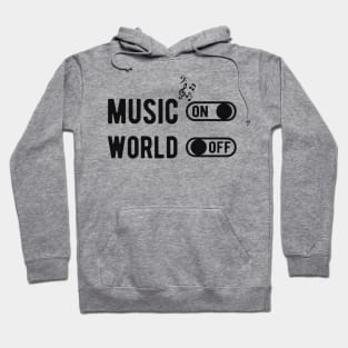 Music on world off Hoodie